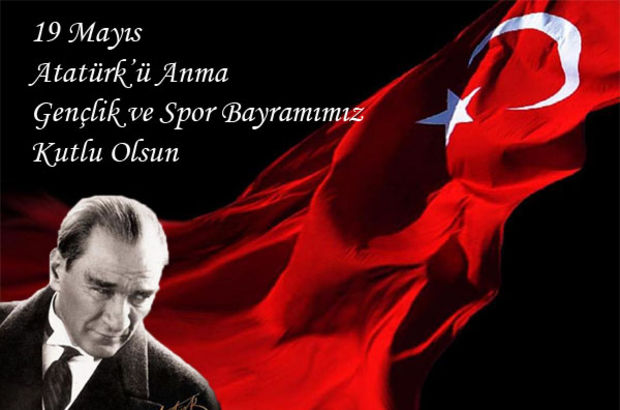 19 Mayıs Atatürk'ü Anma, Gençlik ve Spor Bayramı Mesajı