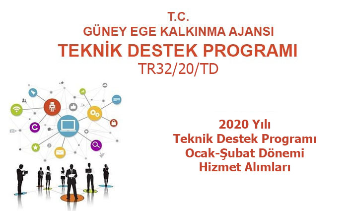 2020 Yılı Teknik Destek Programı  1. Dönem (Ocak-Şubat) Hizmet Alımları