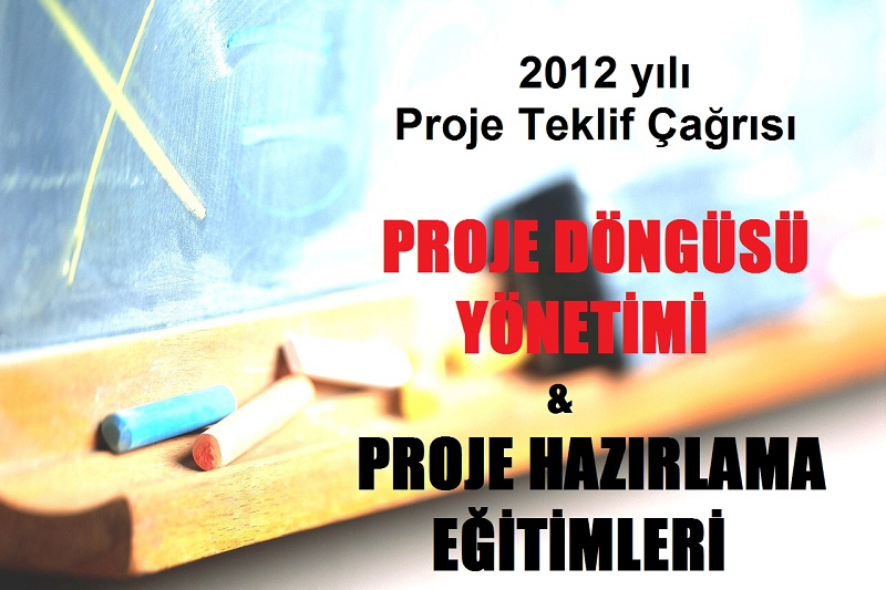 2012 YILI PROJE TEKLİF ÇAĞRISI PDY EĞİTİM PROGRAMLARINA KAYITLAR BAŞLADI