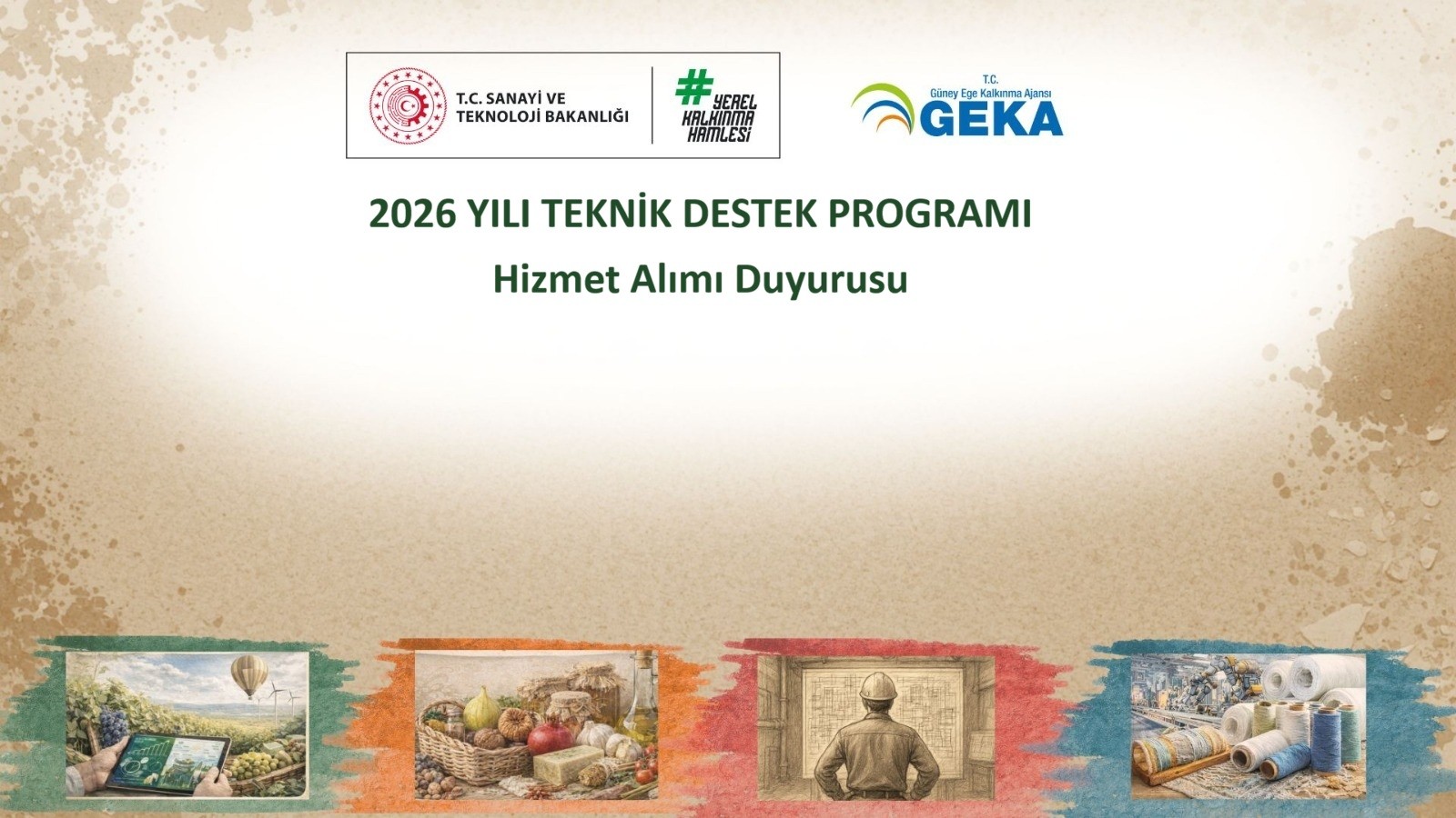 2026 Yılı Teknik Destek Programı Hizmet Alımları Duyurusu